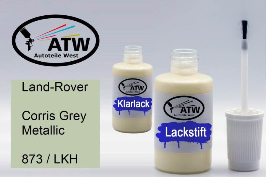 Land-Rover, Corris Grey Metallic, 873 / LKH: 20ml Lackstift + 20ml Klarlack - Set, von ATW Autoteile West.